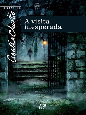 cover image of A Visita Inesperada